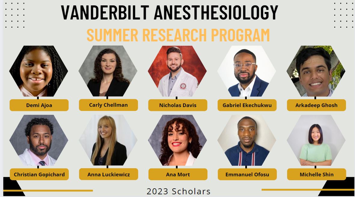 Vanderbilt Anesthesiology Summer Research Scholars