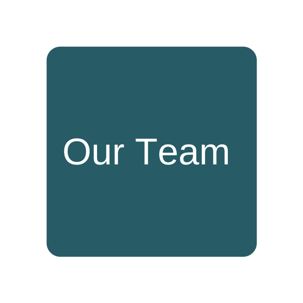 Dark teal background with white text reads: "Our Team"