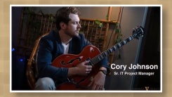 An Interview with Cory Johnson, Sr. Project Manager for VUMC IT