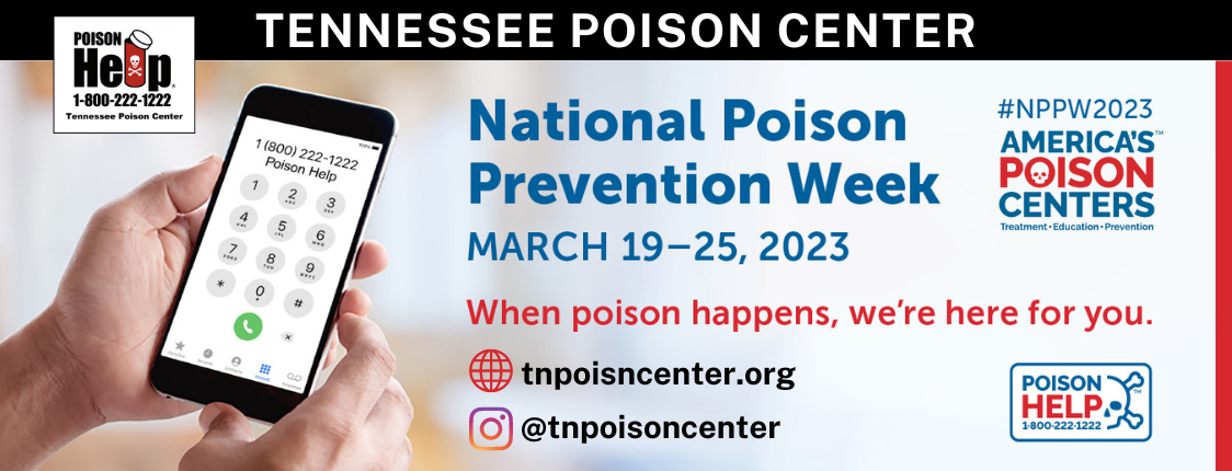 2023 NATIONAL POISON PREVENTION WEEK - TENNESSEE POISON CENTER