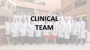 Clinical Team