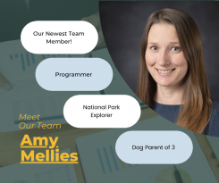 Headshot of our newest team member, Amy Mellies, with speech bubbles that say Programmer, National Park Explorer, and Dog Parent of 3