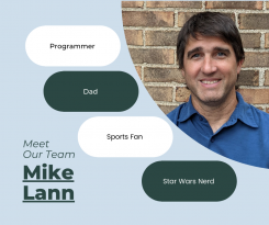 Mike Lann: Programmer, Dad, Sports Fan, and Star Wars Nerd