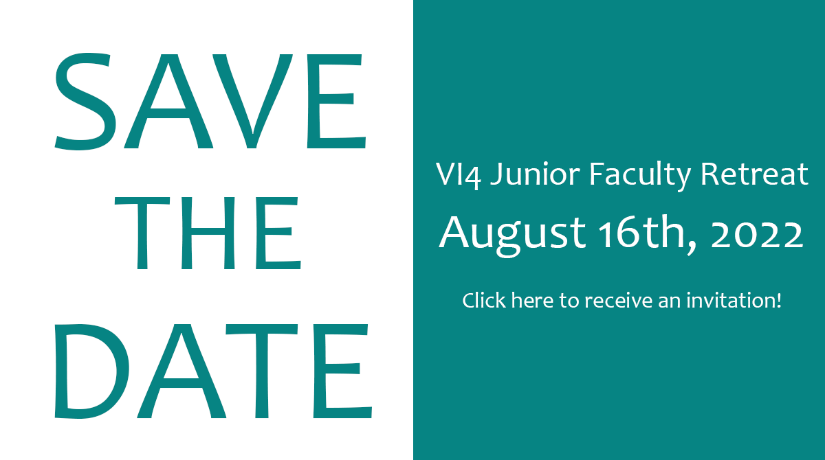 Save the Date - Junior Faculty Retreat - 8/16
