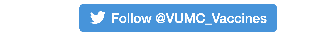 Follow @VUMC_Vaccines on Twitter!